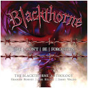 Blackthorne : We Won't Be Forgotten