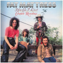 Fat Mattress : How Can I Live?